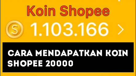 cara mendapatkan koin shopee dengan mudah