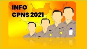 Daftar formasi CPNS 2021 yang dibuka,Cek Daftarnya