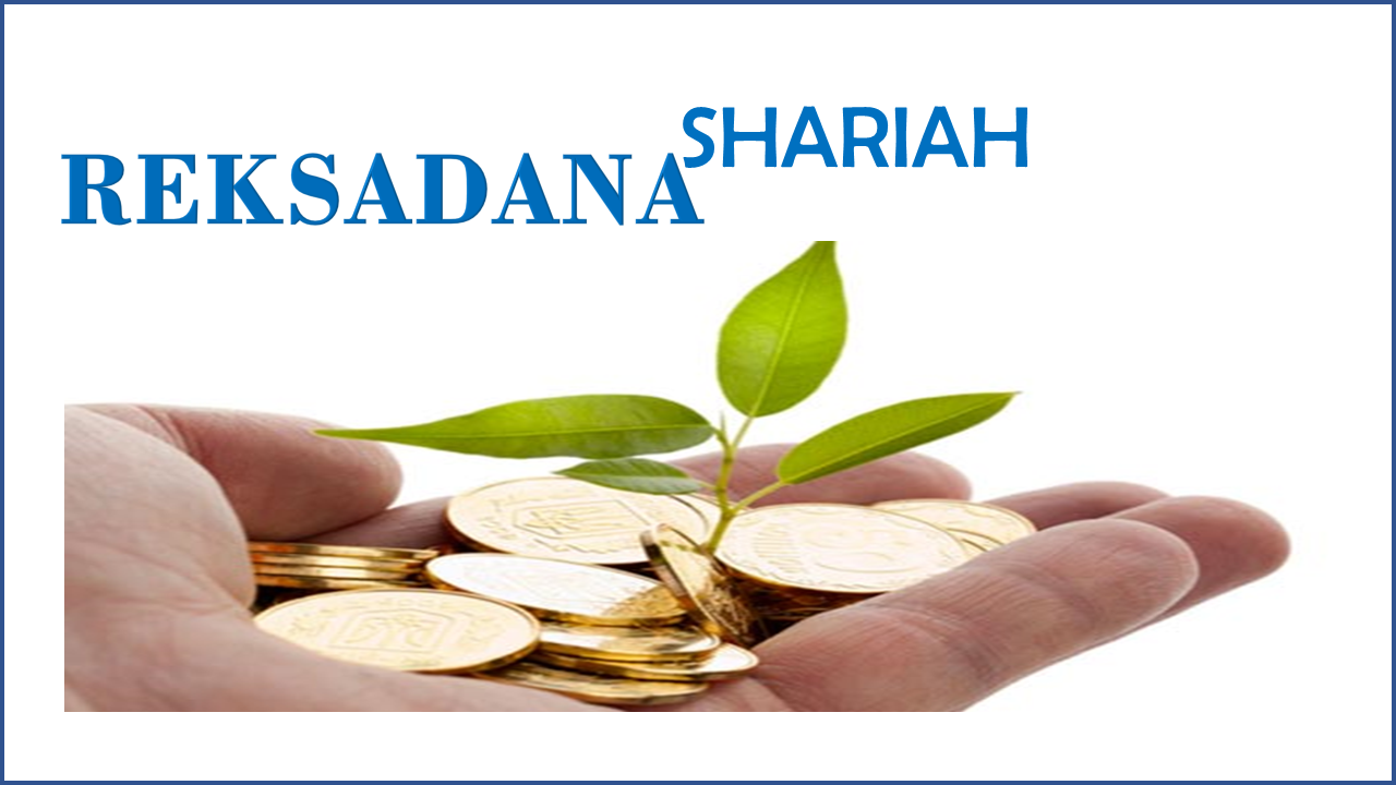 Daftar investasi reksadana syariah pilihan