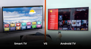 Smart TV vs Android TV: Mana yang Lebih Baik
