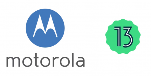 Cara Memeriksa Apakah Ponsel Motorola Anda Akan Mendapatkan Android 13