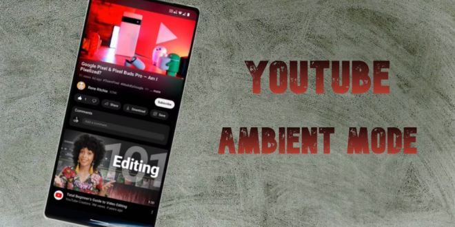 Mode Ambient YouTube