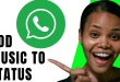 Cara Buat Status dengan Musik di Whatsapp