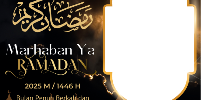 Twibbon Ramadhan 2025