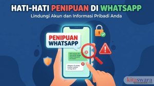 Cara Menghindari Penipuan di WhatsApp: Kenali Modus Terbaru Agar Tidak Jadi Korban