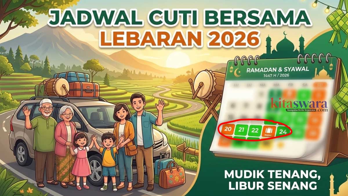 Jadwal Cuti Bersama Lebaran 2026: Ini Daftar Libur Idulfitri dan Potensi Libur Panjang