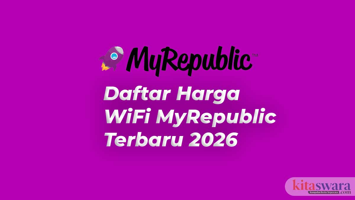 Daftar Harga WiFi MyRepublic Terbaru 2026: Paket Internet, TV, dan Gaming Lengkap