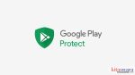 Fitur Play Protect di Play Store