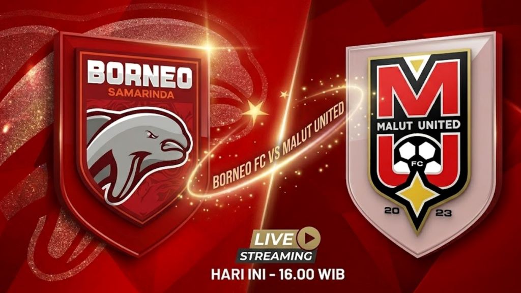 Cara Nonton Streaming Borneo FC vs Malut United, Laga Penentu Juara Liga Super 2026 yang Bisa Bikin Persib Gigit Jari