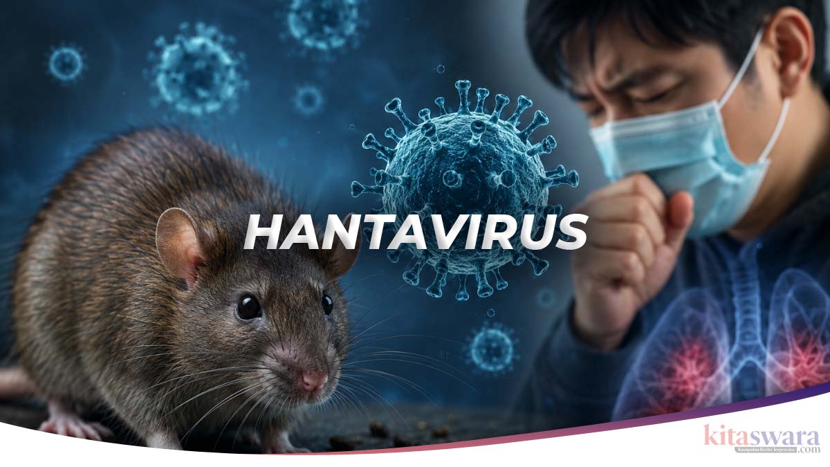 Hantavirus Penyakit Apa? Kenali Gejala, Penularan, dan Apakah Sudah Ada di Indonesia