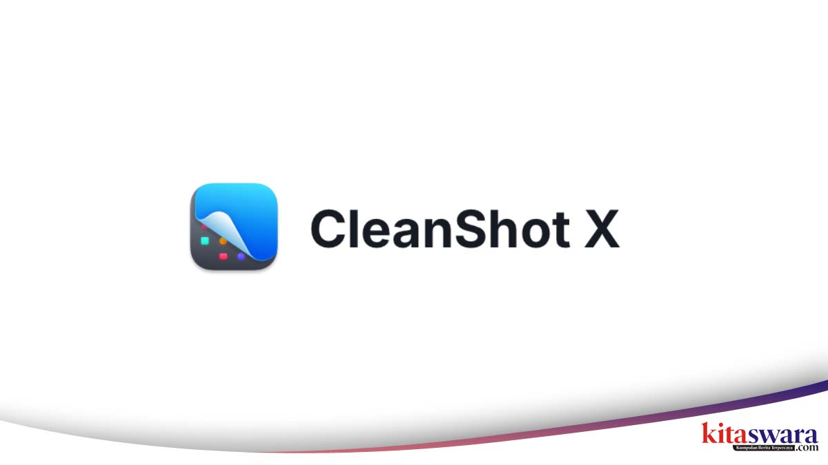 CleanShot X Makin Populer di Pengguna MacBook, Ini Fungsi, Cara Instal, dan Fitur yang Banyak Dipakai