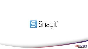Download Snagit untuk Windows dan MacBook, Aplikasi Screenshot yang Banyak Dipakai untuk Tutorial dan Dokumentasi Kerja