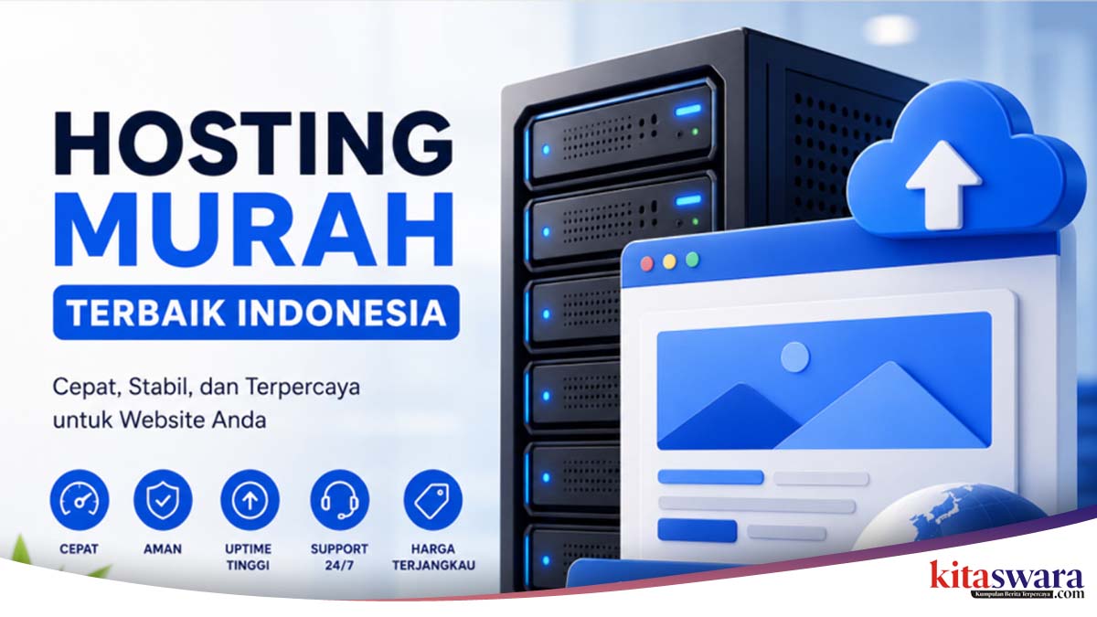 Hosting Murah Terbaik Indonesia 2026, Mana yang Stabil dan Cocok untuk Website Pemula?