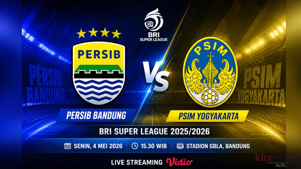 Link Live Streaming Persib vs PSIM Hari Ini 4 Mei 2026: Cara Nonton, Jam Tayang, dan Analisis Laga